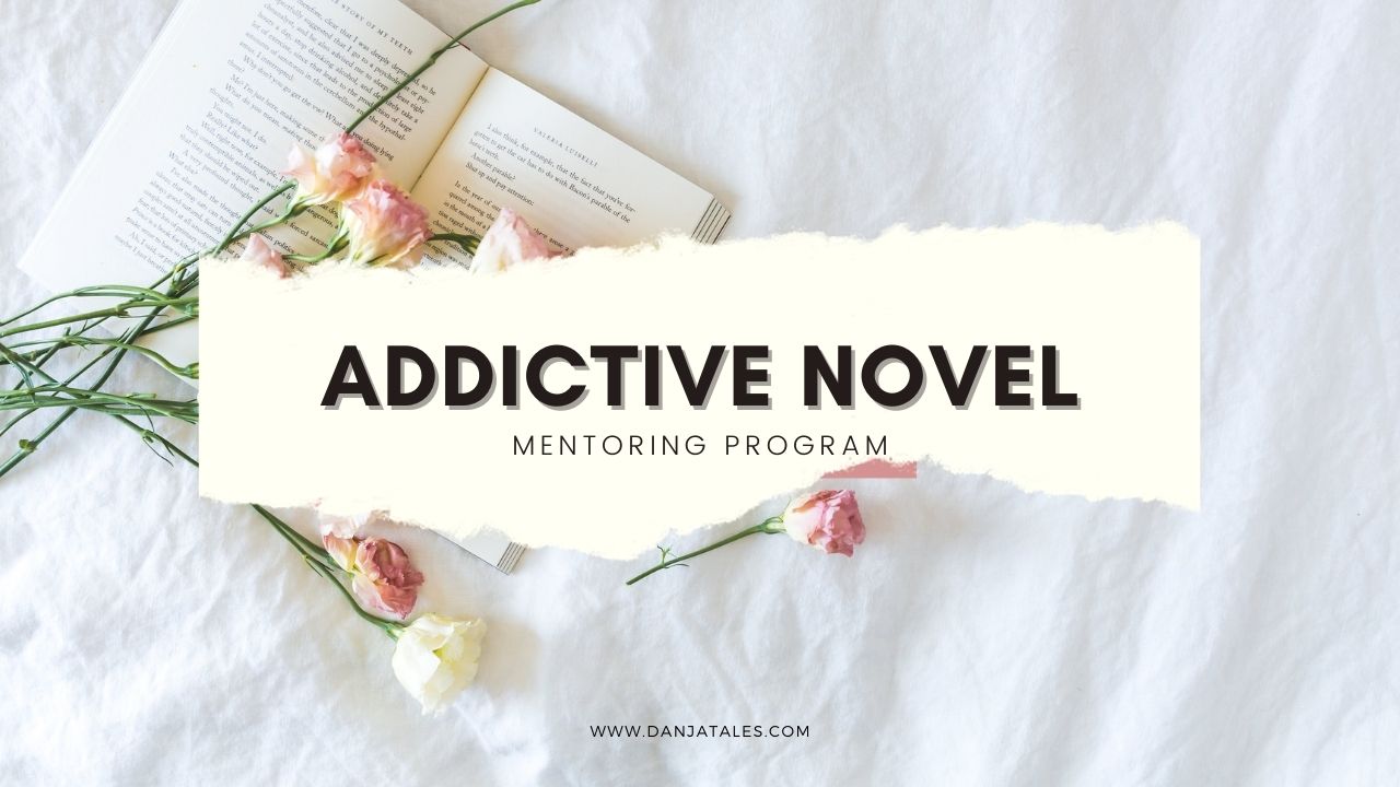 Addictive Novel - DanjaTales